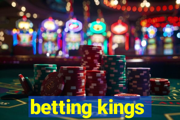 betting kings